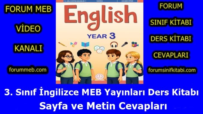 "3. Sınıf İngilizce Kitabı Cevapları MEB Yayınları"