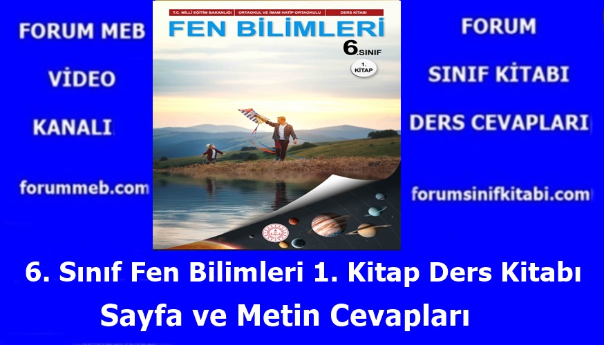 "6. Sınıf Fen Bilimleri 1. Kitap Cevapları MEB Yayınları"