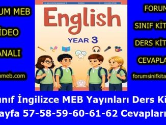 "3. Sınıf İngilizce Kitabı Sayfa 57-58-59-60-61-62 Cevapları MEB Yayınları"