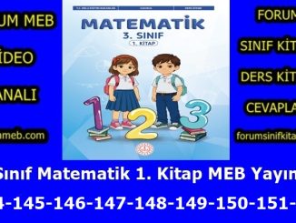 "3. Sınıf Matematik 1. Kitap Sayfa 144-145-146-147-148-149-150-151-152 Cevapları"