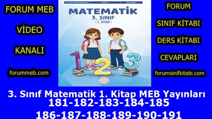 "3. Sınıf Matematik 1. Kitap Sayfa 181-182-183-184-185-186-187-188-189-190-191 Cevapları"