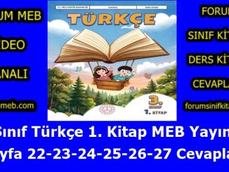 "3. Sınıf Türkçe 1. Kitap Sayfa 22-23-24-25-26-27 Cevapları MEB Yayınları"