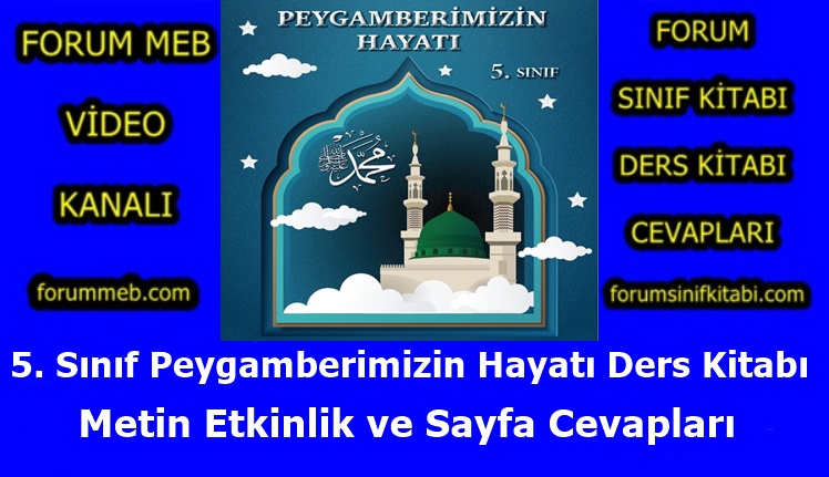 "5. Sınıf Peygamberimizin Hayatı Kitabı Cevapları MEB Yayınları"